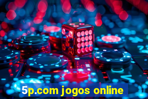 5p.com jogos online